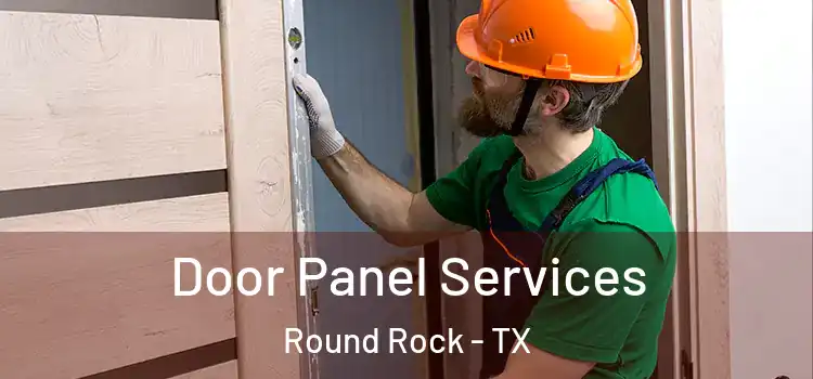  Door Panel Services Round Rock - TX