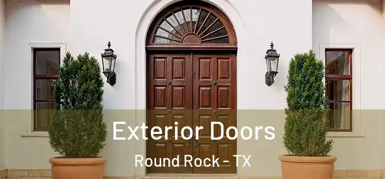  Exterior Doors Round Rock - TX