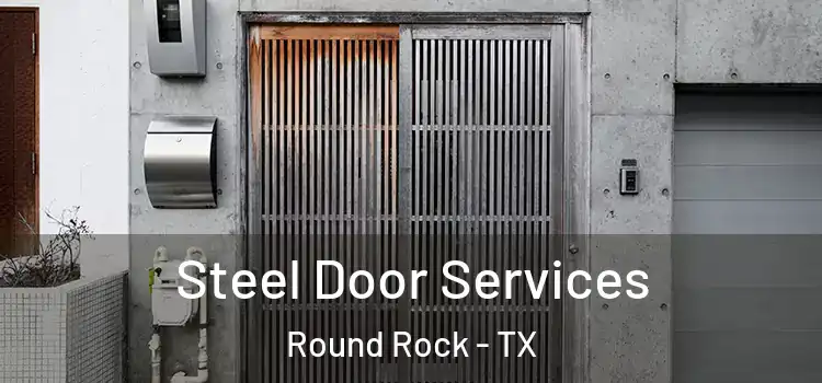  Steel Door Services Round Rock - TX